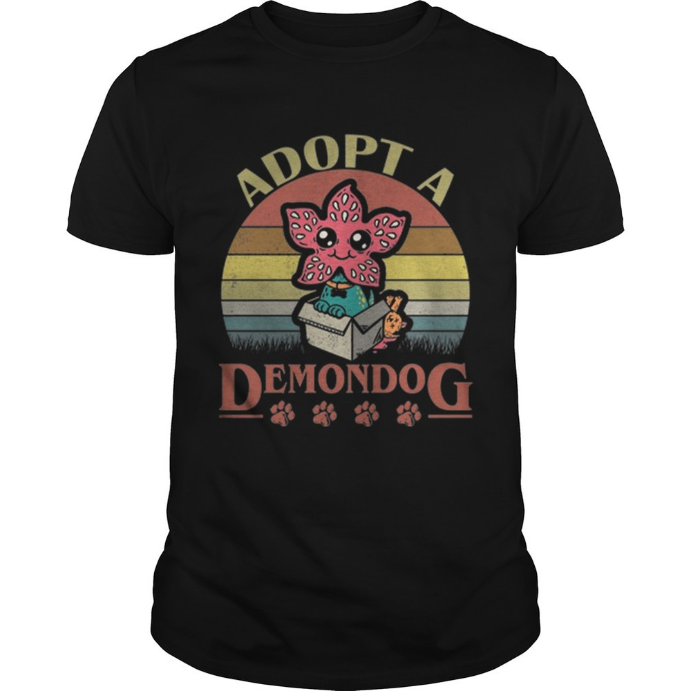 Adopt A Demodog  Stranger Things Shirt